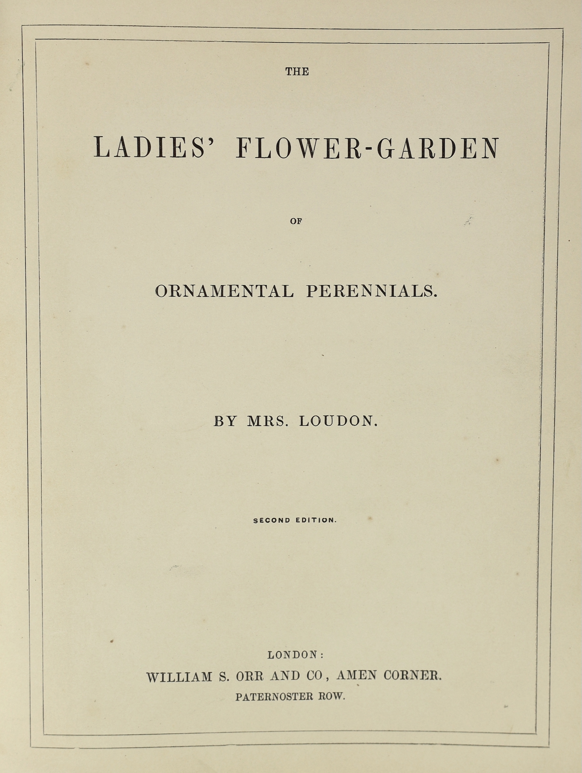 Loudon, Mrs Jane - The Ladies Flower - Garden of Ornamental Perennials. 2nd edition. 90 hand coloured lithographed plates; contemp. green half calf and cloth, gilt ruled spine with maroon label, roy. 4to. (1849)